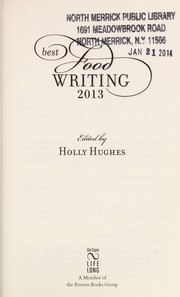 Cover of Best food writing 2013 by Holly Hughes