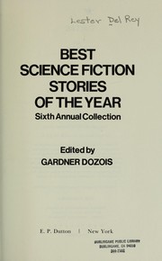 Front cover of The Best Science Fiction Stories of the Year -- Sixth Annual Collection by Gardner R. Dozois