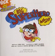 Cover of Big superhero wish! by Erica Pass