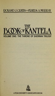 Cover of The book of Kantela by Roland J. Green