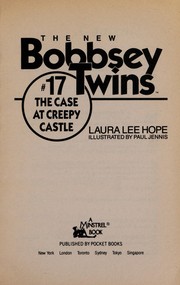 Front cover of The CASE OF THE CREEPY CASTLE NEW BOBBSEY TWINS #17 by Laura Lee Hope