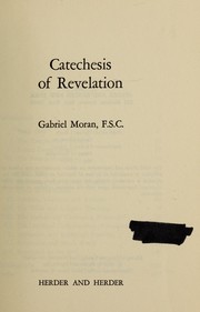 Front cover of Catechesis of revelation by Gabriel Moran