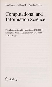 Front cover of Computational and information science by CIS 2004 (2004 Shanghai, China)