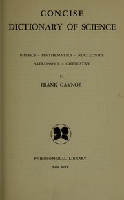 Front cover of Concise dictionary of science by Frank Gaynor