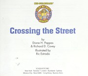 Cover of Crossing the street by Diane H. Pappas
