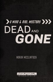 Front cover of Dead and gone by Norah McClintock