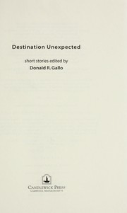 Front cover of Destination unexpected by Donald R. Gallo