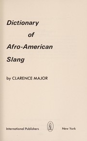 Front cover of Dictionary of Afro-American slang by Clarence Major
