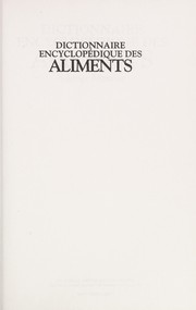 Cover of Dictionnaire encyclopedique des aliments by Solange Monette