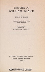 Front cover of The life of William Blake by Mona Wilson