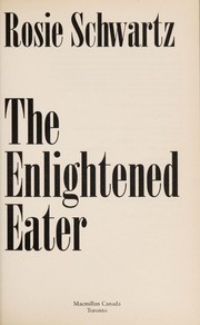 Cover of The Enlightened Eater by Rosie Schwartz