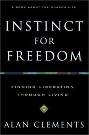 Cover of Instinct for freedom by Clements, Alan