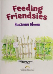 Cover of Feeding friendsies by Bloom, Suzanne