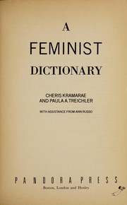 Cover of A FEMINIST DICTIONARY by Cheris Kramarae