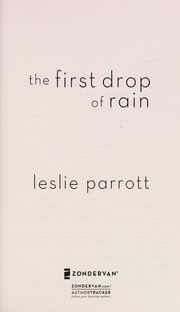 Front cover of The first drop of rain by Leslie L. Parrott
