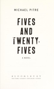 Cover of Fives and twenty-fives by Michael Pitre