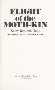 Front cover of Flight of the moth-kin by Kathy Kennedy Tapp