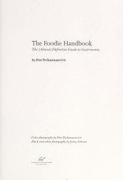Front cover of The foodie handbook by Pim Techamuanvivit