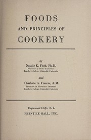 Front cover of Foods and principles of cookery by Natalie K. Fitch