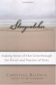 Front cover of Storycatcher by Christina Baldwin