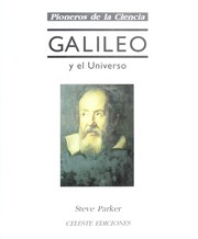 Front cover of Galileo y el universo by Steve Parker