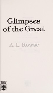 Front cover of Glimpses of the great by A. L. Rowse