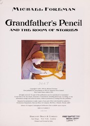 Front cover of Grandfather's pencil and the room of stories by Michael Foreman