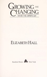 Cover of Growing and changing by Elizabeth Hall