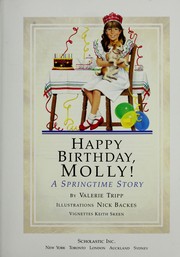 Front cover of Happy birthday, Molly! : a springtime story by Valerie Tripp