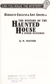Cover of Hawkeye Collins & Amy Adams in The mystery of the haunted house & other mysteries by Masters - undifferentiated