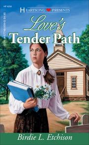 Front cover of Love's Tender Path (Heartsong Presents #208) by Birdie L. Etchison