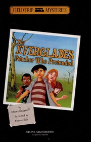 Front cover of The Everglades poacher who pretended by Steven Brezenoff