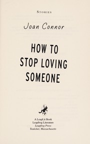 Cover of How to stop loving someone by Joan Connor