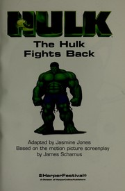 Cover of The Hulk fights back by Jasmine Jones