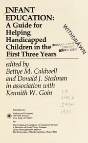Front cover of Infant education by Bettye M. Caldwell