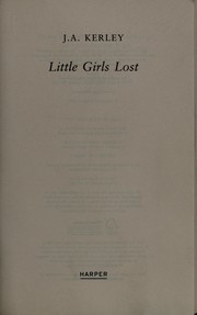 Front cover of Little girls lost by Jack Kerley