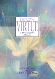 Front cover of Legacy of virtue by Amy Nappa