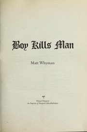 Cover of Boy kills man by Matt Whyman