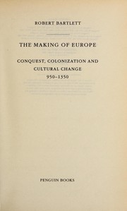 Front cover of The making of Europe by Robert Bartlett