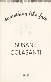 Cover of Something like fate by Susane Colasanti
