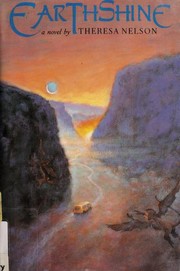 Cover of Earthshine by Theresa Nelson