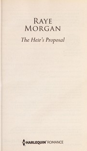 Cover of The heir's proposal by Raye Morgan