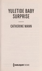 Cover of Yuletide baby surprise by Catherine Mann