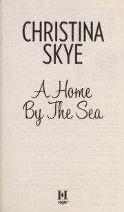 Front cover of A home by the sea by Christina Skye