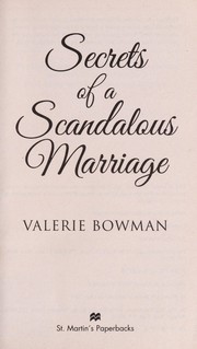 Front cover of Secrets of a Scandalous Marriage by Valerie Bowman
