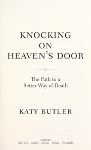 Cover of Knocking on heaven's door by Katy Butler
