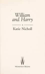 Cover of William and Harry by Katie Nicholl