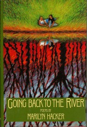 Cover of Going Back to the River by Marilyn Hacker
