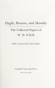 Front cover of Ought, reasons, and morality by W. D. Falk