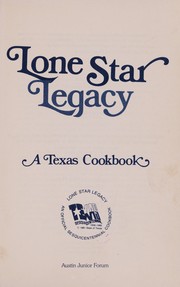Front cover of Lone Star legacy, a Texas cookbook by Austin Junior Forum